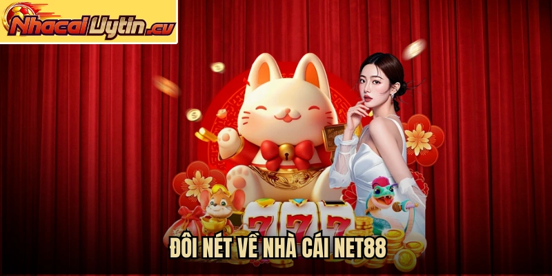 Đôi nét về nhà cái NET88