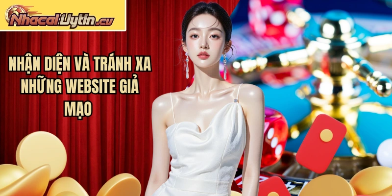 Nhận diện và tránh xa những website giả mạo